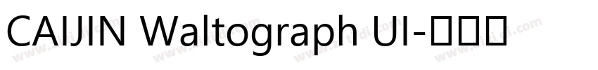 CAIJIN Waltograph UI字体转换